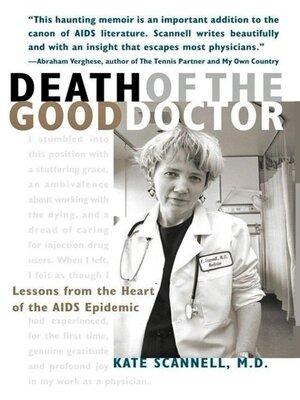 cover image of Death of the Good Doctor — Lessons from the Heart of the AIDS Epidemic